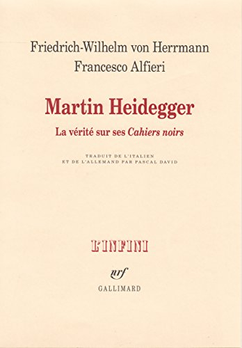 Martin Heidegger : la vérité sur ses Cahiers noirs