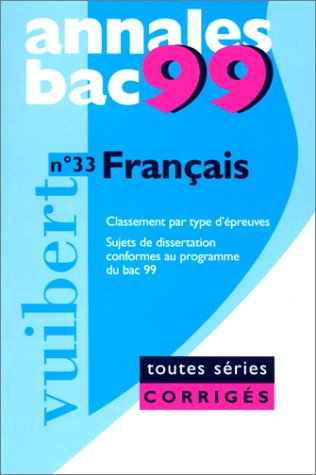 Français toutes séries : baccalauréat 1999