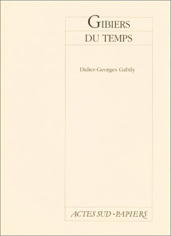 Gibiers du temps