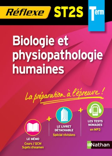 Biologie et physiopathologie humaines, terminale ST2S : nouveau programme