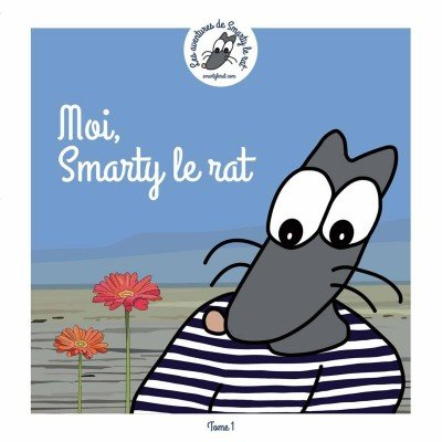smarty le rat livre tome 1 : moi