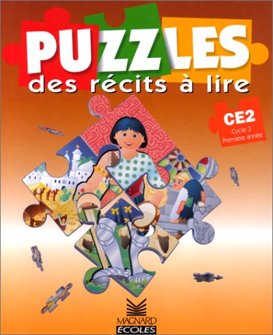 Puzzles, CE1, cycle 3, 1re année : des récits à lire
