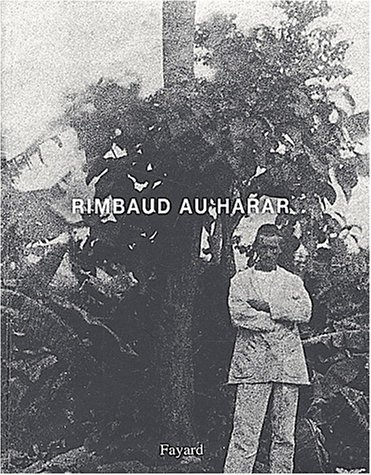 Rimbaud au Harar