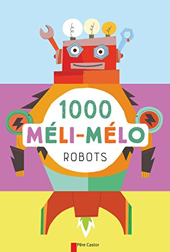 1.000 méli-mélo robots