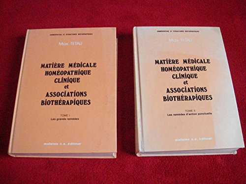 matiere medicale homeopathique clinique et associations biotherapiques