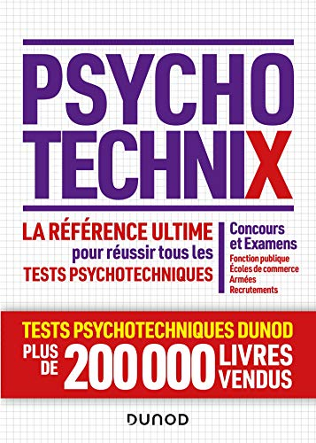 Psychotechnix : la référence ultime pour réussir tous les tests psychotechniques : concours et exame