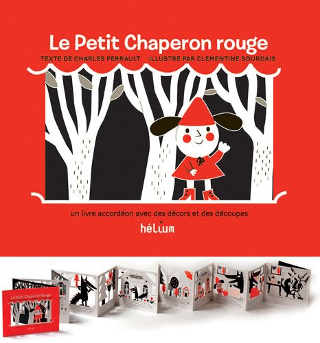 Le Petit Chaperon rouge : un livre-accordéon avec des décors et des découpes