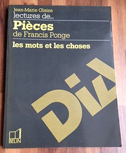 Pièces de Francis Ponge : les mots et les choses