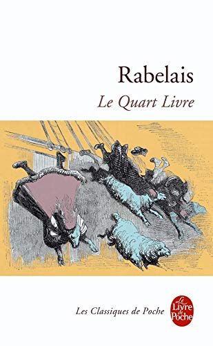 Le quart livre : édition critique sur le texte des éditions publiées en 1548 à Lyon par Pierre de To