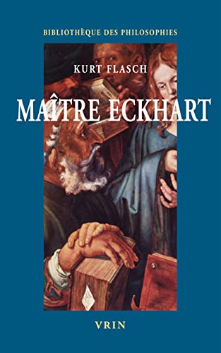 Maître Eckhart : philosophie du christianisme