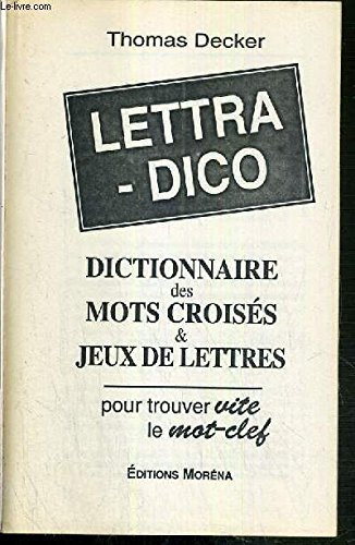 lettra-dico. dictionnaire des mots croisés