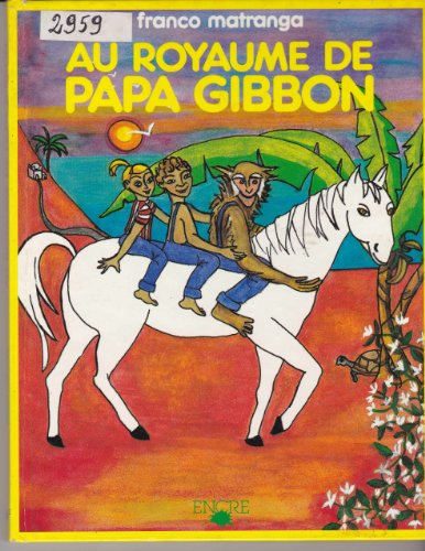 Au royaume de Papa Gibbon
