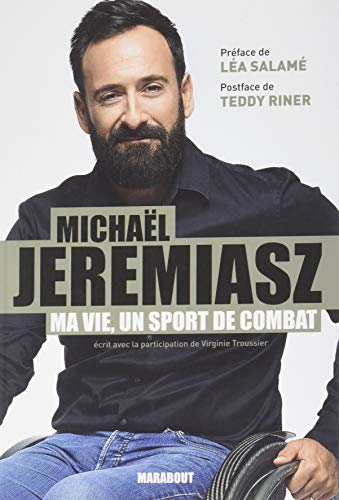 Ma vie, un sport de combat