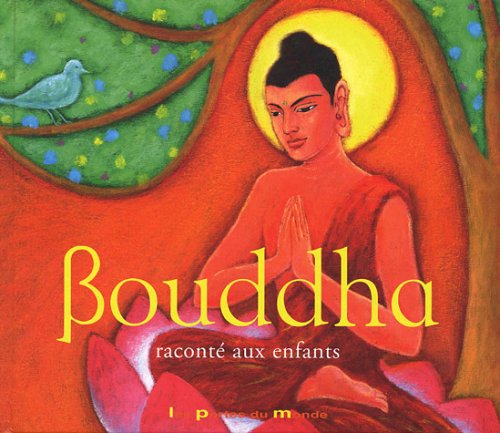 Bouddha raconté aux enfants