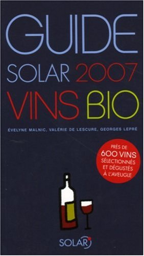 Guide Solar des vins bio 2007