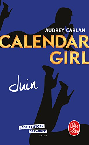 Calendar girl. Juin