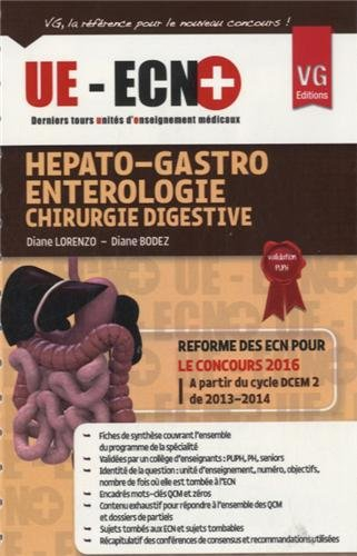 Hépato-gastro-entérologie, chirurgie digestive
