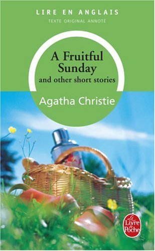 A fruitful sunday : and other short stories