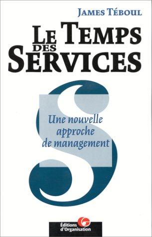 Le temps des services : une nouvelle approche de management