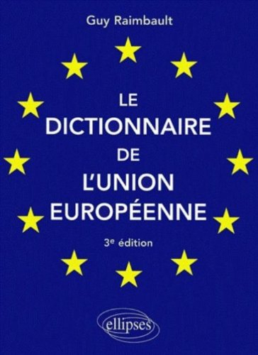 Le dictionnaire de l'Union européenne