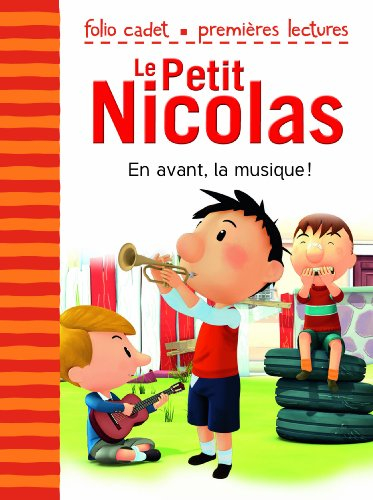 Le Petit Nicolas. Vol. 22. En avant, la musique !