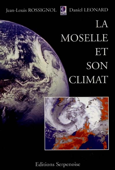 La Moselle et son climat
