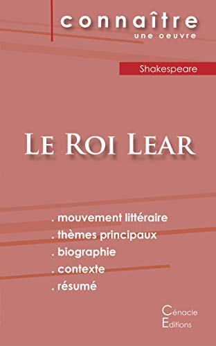 Fiche de lecture Le Roi Lear de Shakespeare (Analyse littéraire de référence et résumé complet)