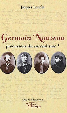 Germain Nouveau : précurseur du surréalisme ?