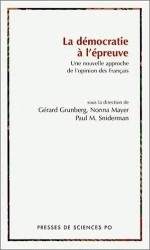 La démocratie à l'épreuve : une nouvelle approche de l'opinion des Français