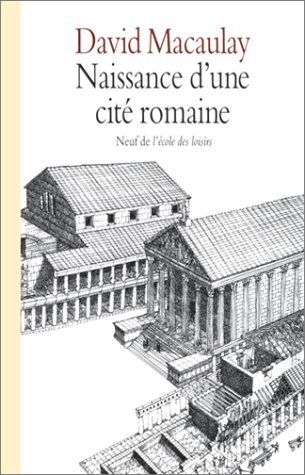 Naissance d'une cité romaine