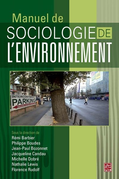 Manuel de sociologie de l'environnement
