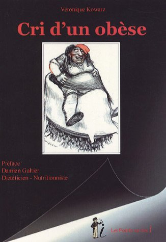 Cri d'un obèse