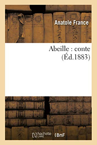 Abeille : conte (Éd.1883)