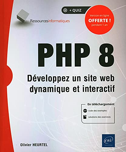 PHP 8 : développez un site web dynamique et interactif