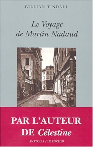 Le voyage de Martin Nadaud