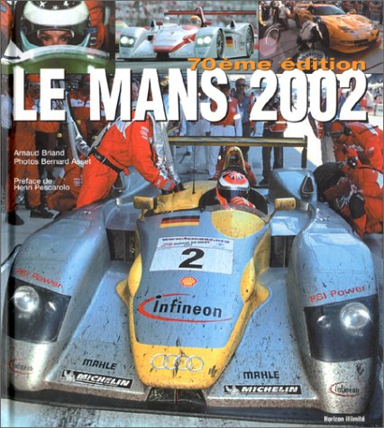 Le Mans, 1923-2002 : 70e édition