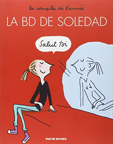 La BD de Soledad : la compile de l'année