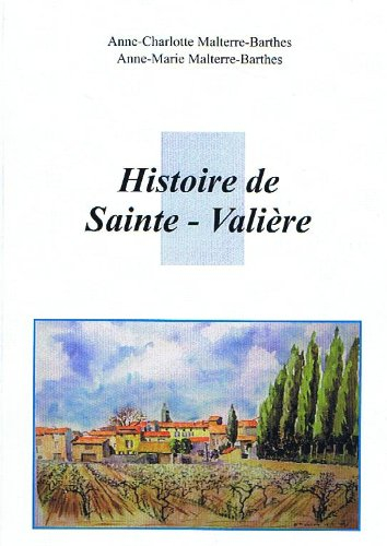 histoire de sainte -valliere