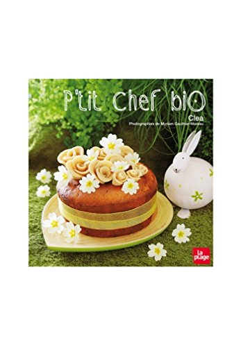 P'tit chef bio
