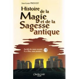 Histoire de la magie et de la sagesse antique