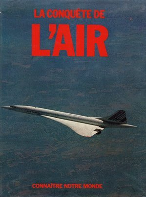 la conquête de l'air