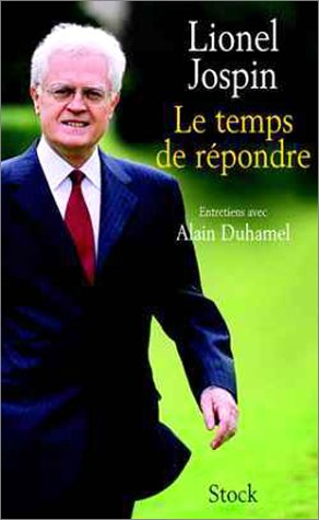 Le temps de répondre : entretiens avec Alain Duhamel