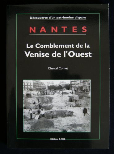 nantes (découverte d'un patrimoine disparu)