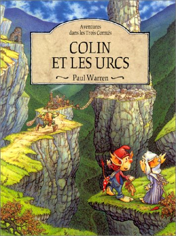 Colin Berlingot. Vol. 3. Colin et les Urcs