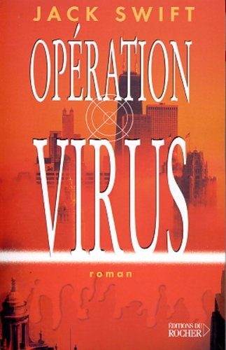 Opération virus