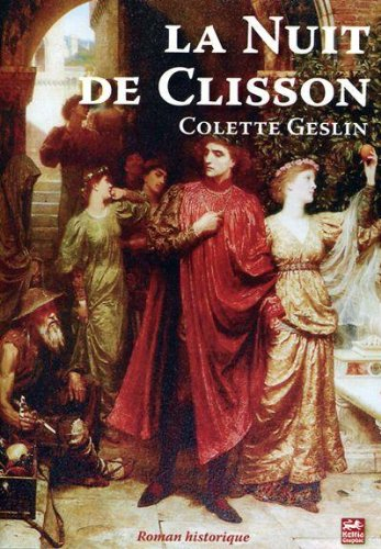 La nuit de Clisson : roman historique