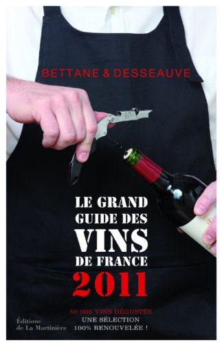 Le grand guide des vins de France 2011