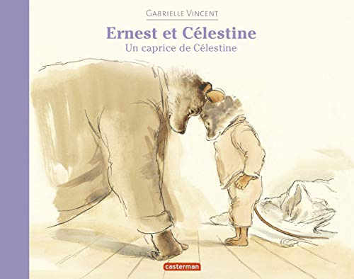 Ernest et Célestine. Un caprice de Célestine