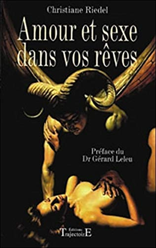 Amour et sexe dans vos rêves