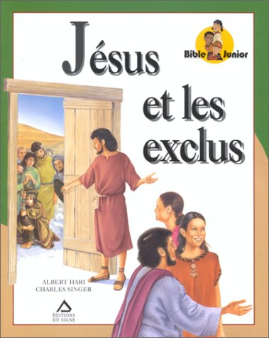 Bible junior, Jésus et les exclus